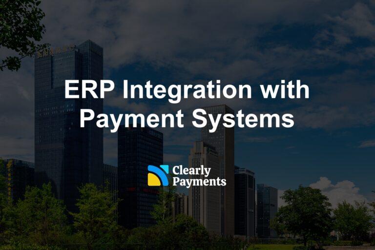 ERP Integration with Payment Systems